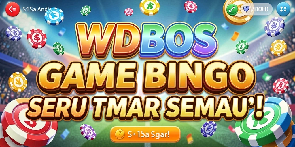 Gameplay seru WDBOS dalam permainan Bingo yang menantang.